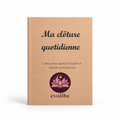 Ma clôture quotidienne
